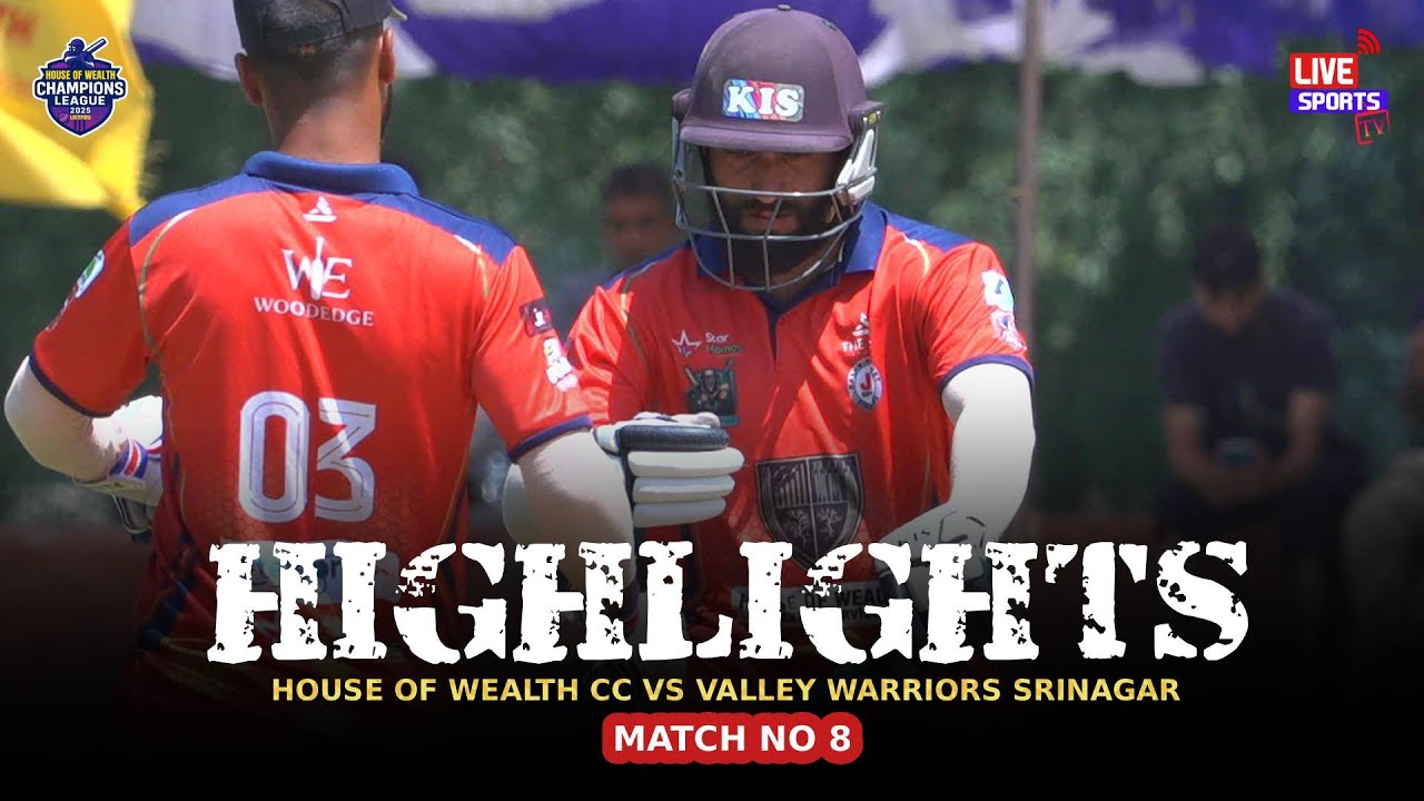 House of Wealth CC vs Valley Warriors Srinagar